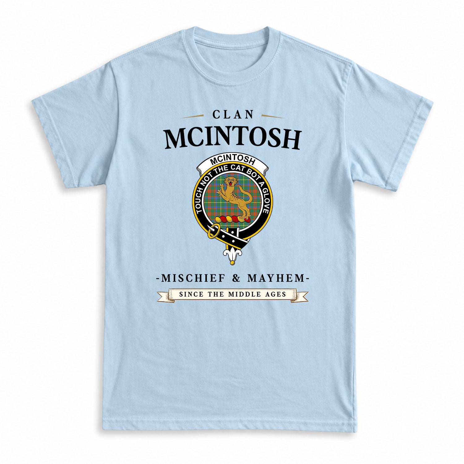 McIntosh Hunting Ancient Tartan Crest Mischief and Mayhem T-shirt