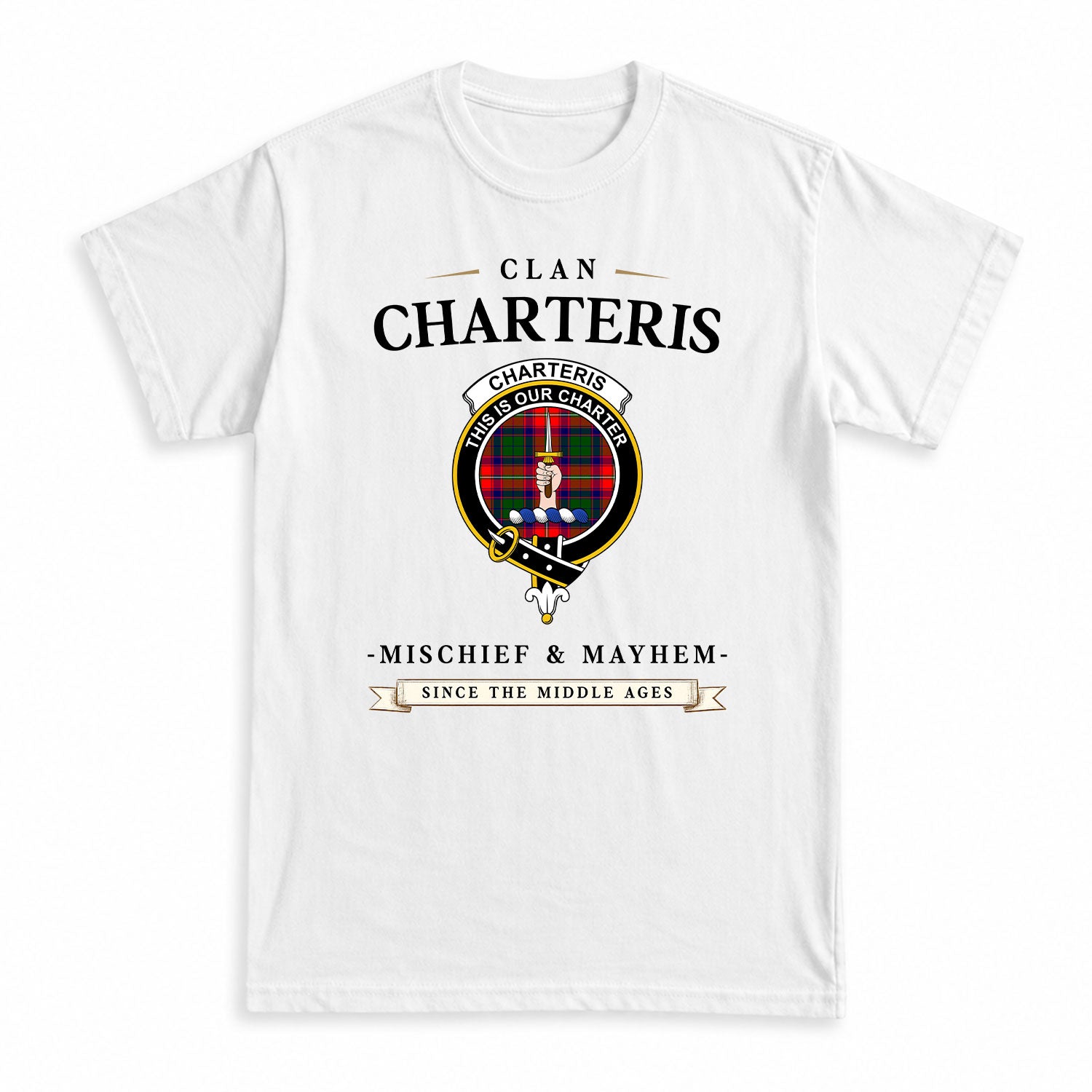 Charteris (Earl of Wemyss) Tartan Crest Mischief and Mayhem T-shirt