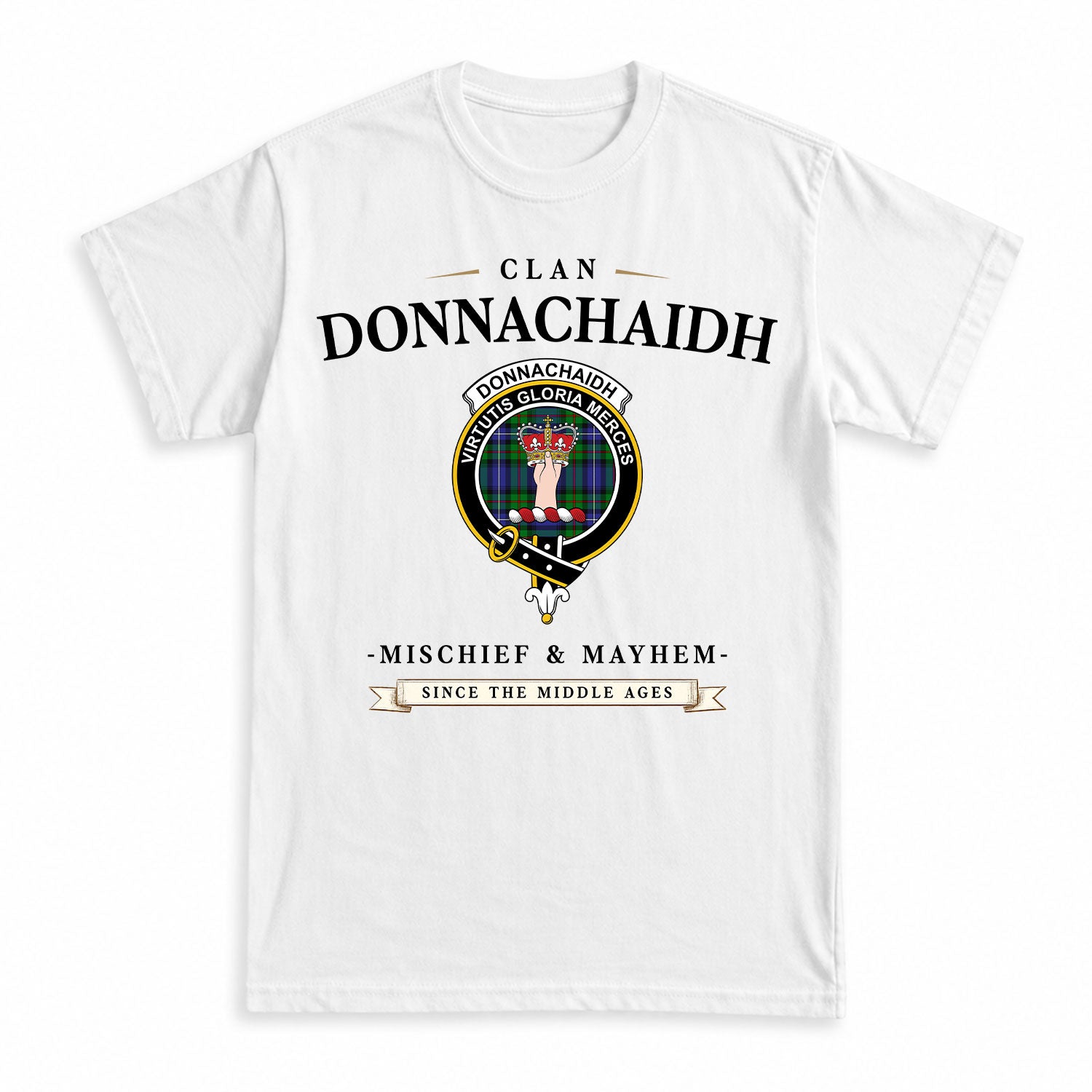 Donnachaidh Tartan Crest Mischief and Mayhem T-shirt