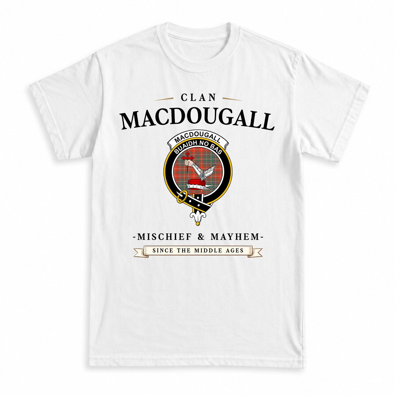 MacDougall Ancient Tartan Crest Mischief and Mayhem T-shirt