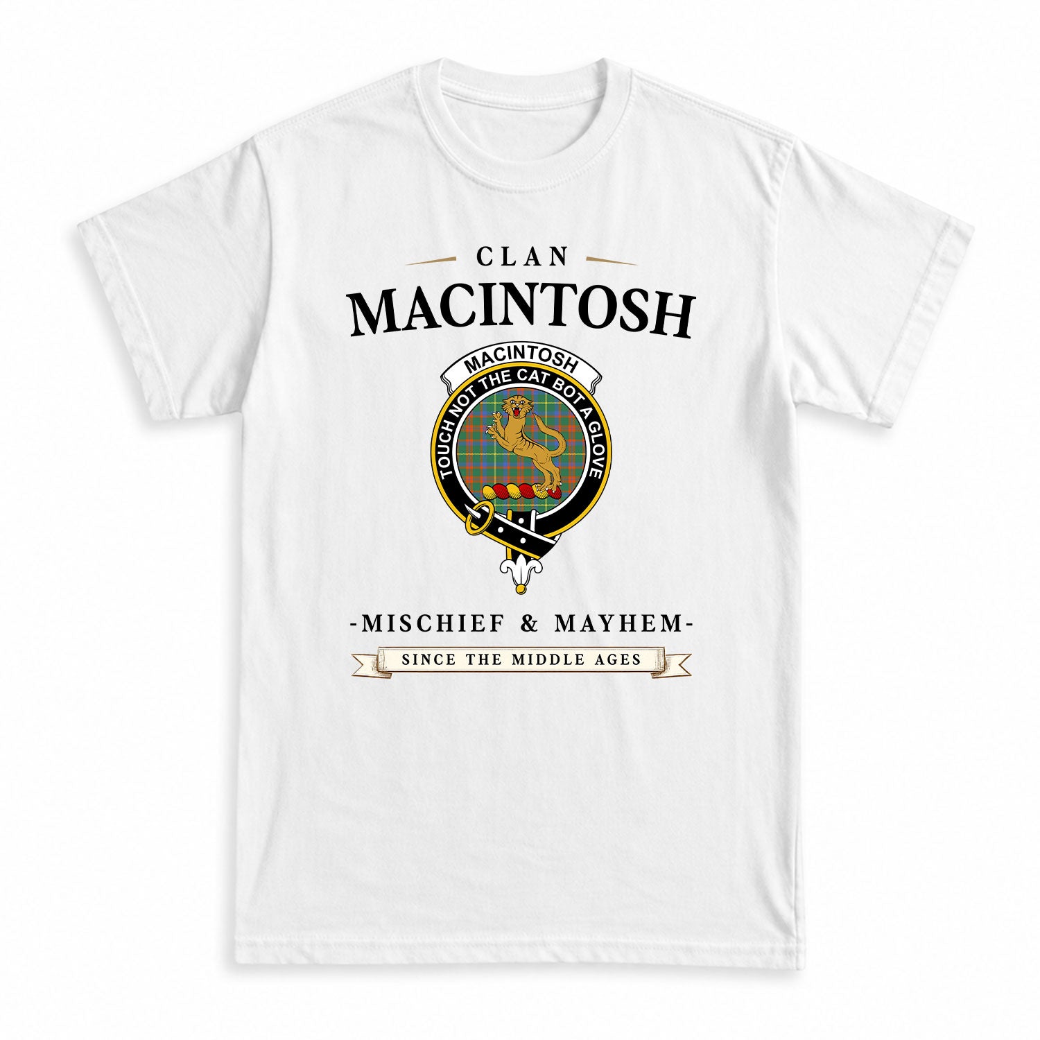 MacIntosh Hunting Ancient Tartan Crest Mischief and Mayhem T-shirt