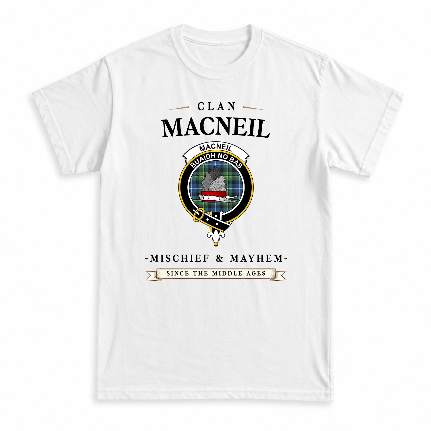 MacNeil of Barra Ancient Tartan Crest Mischief and Mayhem T-shirt