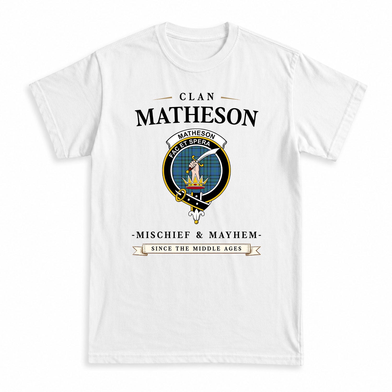 Matheson Hunting Ancient Tartan Crest Mischief and Mayhem T-shirt
