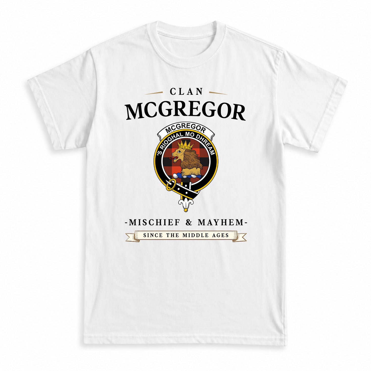 McGregor Rob Roy Ancient Tartan Crest Mischief and Mayhem T-shirt