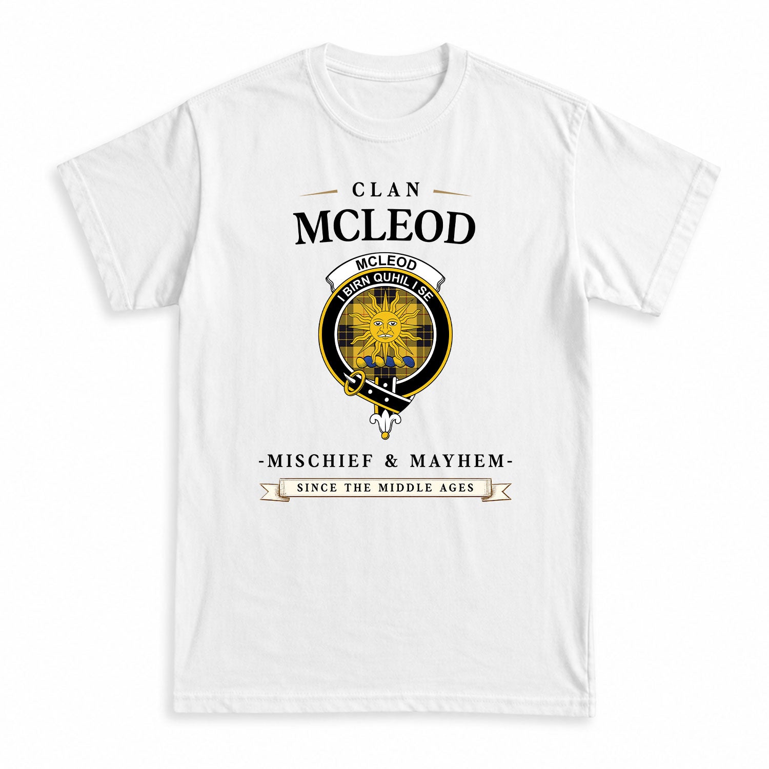 McLeod of Lewis Ancient Tartan Crest Mischief and Mayhem T-shirt