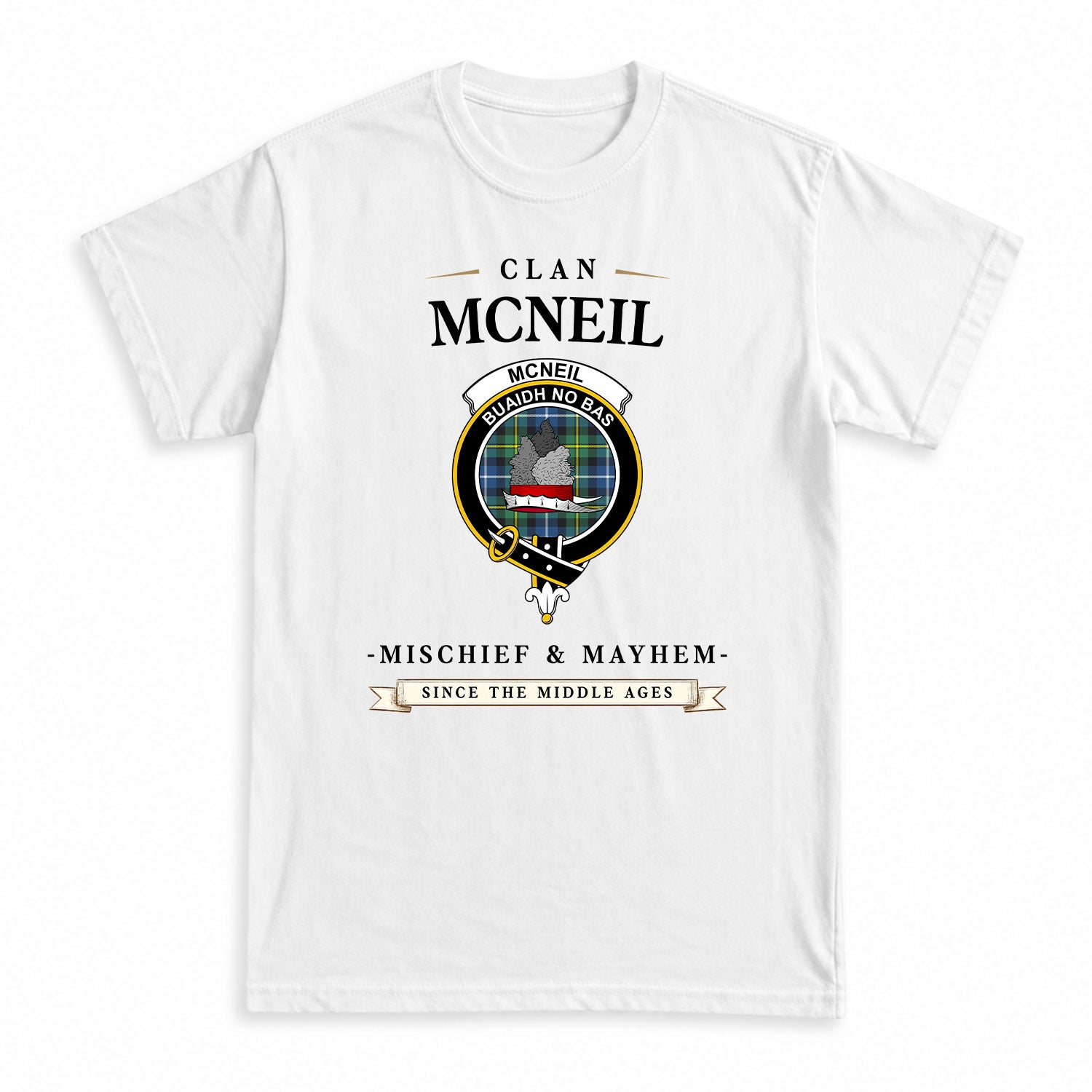 McNeil of Barra Ancient Tartan Crest Mischief and Mayhem T-shirt