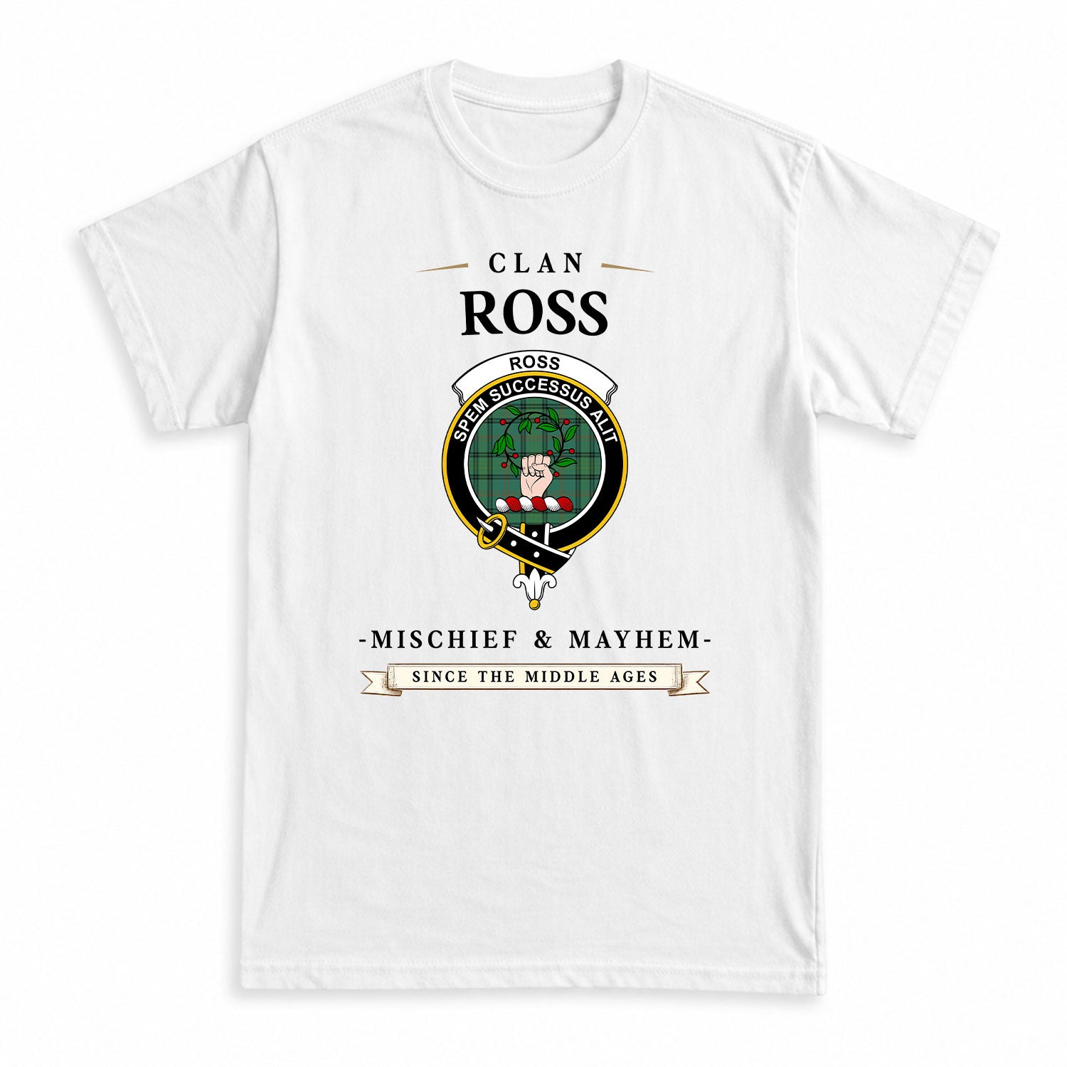 Ross Hunting Ancient Tartan Crest Mischief and Mayhem T-shirt