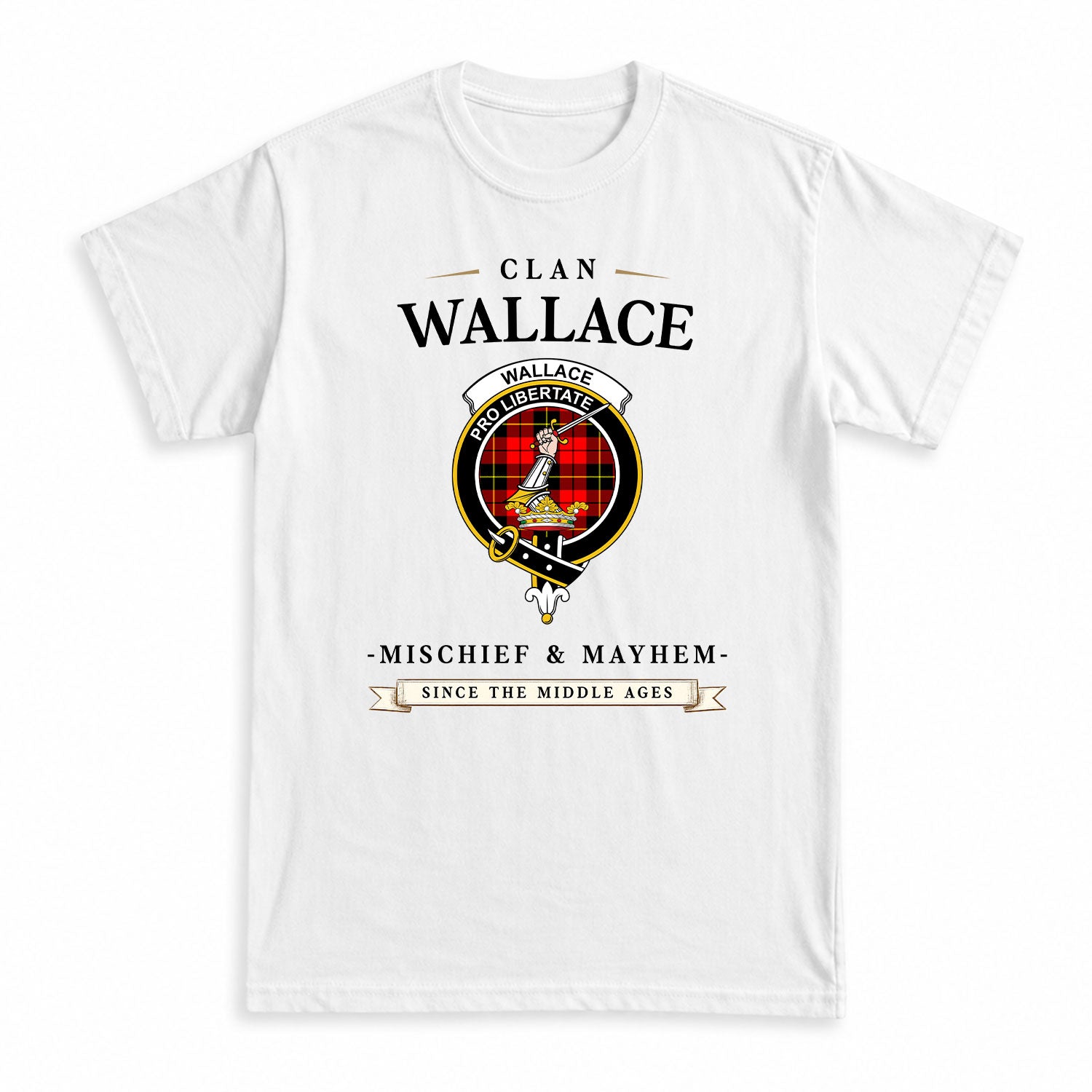 Wallace Hunting Red Tartan Crest Mischief and Mayhem T-shirt