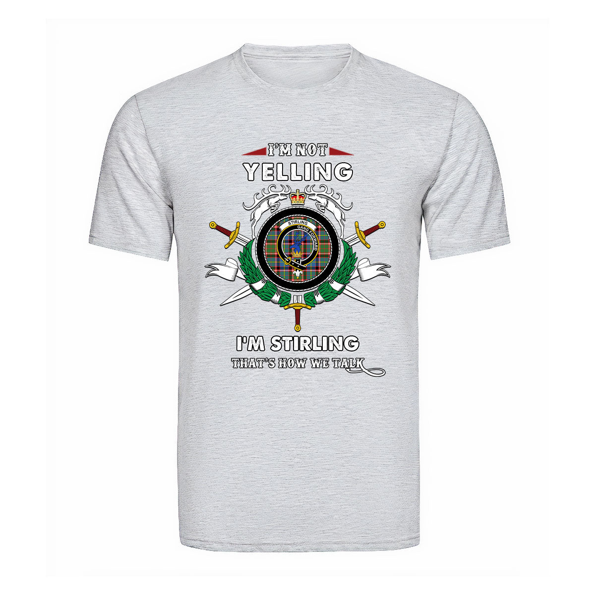 Stirling (of Cadder-Present Chief) Tartan Crest T-shirt - I'm not yelling style