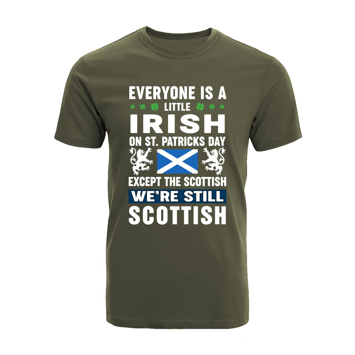 Irish on St Patrick's Day Except Scottish Unisex T-shirt